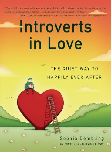 Introverts in Love: The Quiet Way to Happily Ever After von TarcherPerigee