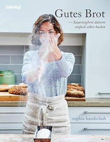 Gutes Brot - Sauerteig daheim einfach selbst backen auch für den Thermomix® TM5® TM31 TM6: Sauerteigbrot daheim einfach selbst backen Gutes Brot - Sauerteig daheim einfach selbst backen auch für den Thermomix® TM5® TM31 TM6: Sauerteigbrot daheim einfach selbst backen von falkemedia GmbH