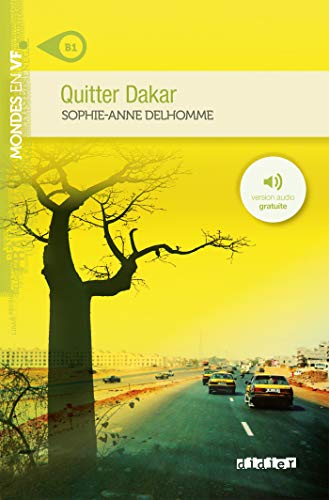 Quitter Dakar (B1) (Mondes en VF) von Didier