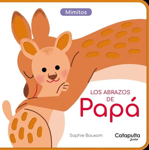 Los abrazos de Papá (Mimitos)