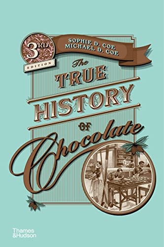 The True History of Chocolate von Thames & Hudson