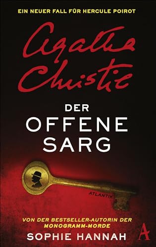Der offene Sarg: Ein neuer Fall für Hercule Poirot von Atlantik Verlag