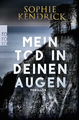Mein Tod in deinen Augen von Rowohlt