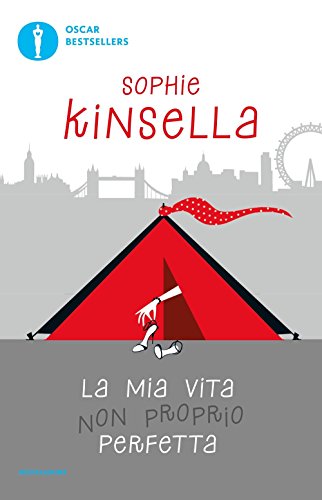 La mia vita non proprio perfetta (Oscar bestsellers)