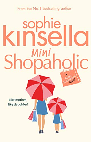 Mini Shopaholic: (Shopaholic Book 6) (Shopaholic, 6)
