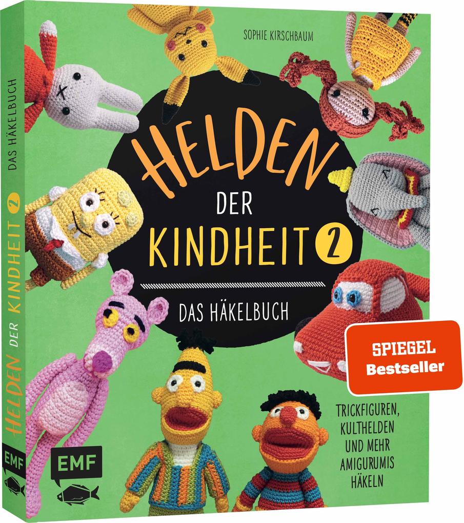 Helden der Kindheit - Das Häkelbuch - Band 2 von Edition Michael Fischer
