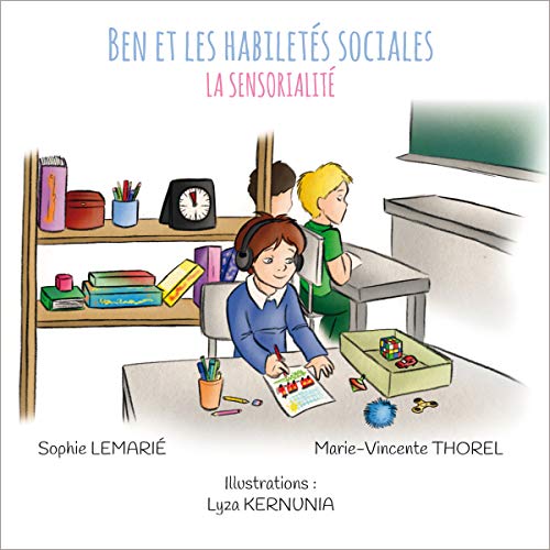 Ben et les habiletés sociales : la sensorialité von AFD