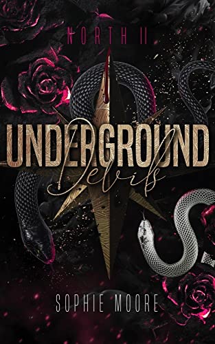 Underground Devils: North 2