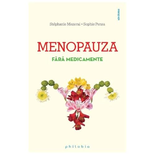 Menopauza Fara Medicamente von Philobia