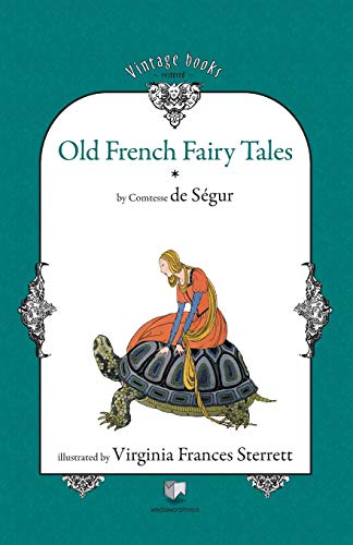 Old French Fairy Tales (Vol. 1) von Mediamorphosis