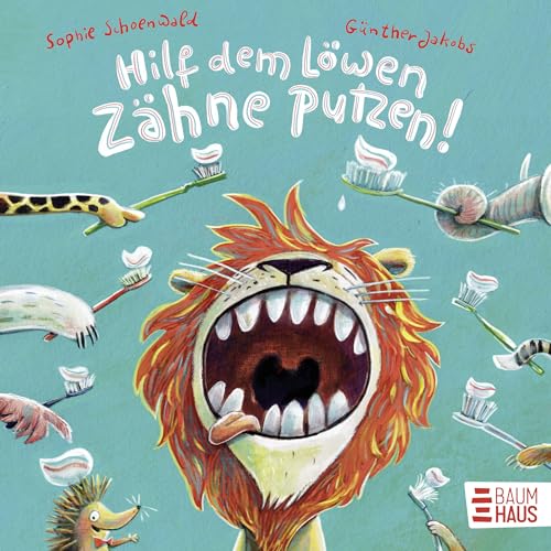 Hilf dem Löwen Zähne putzen! (Pappbilderbuch) (Zoo-Reihe)