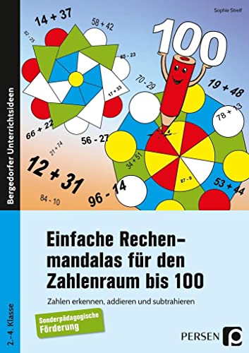 Einfache Rechenmandalas für den Zahlenraum bis 100: Zahlen erkennen, addieren und subtrahieren (2. bis 4. Klasse) von Persen Verlag i.d. AAP