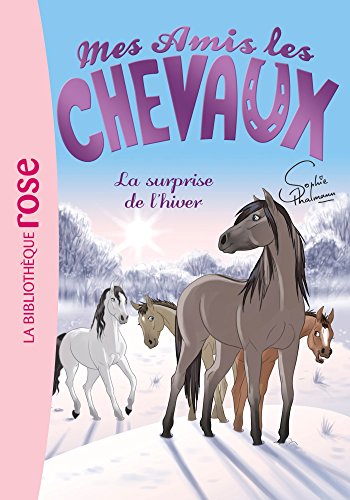 Mes amis les chevaux 07 - La surprise de l'hiver