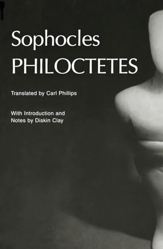 Philoctetes (Greek Tragedy in New Translations) von Oxford University Press