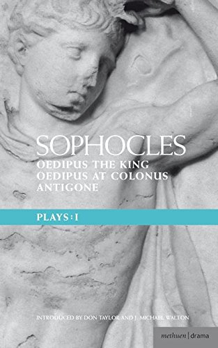 Sophocles Plays: 1: Oedipus The King; Oedipus At Colonnus; Antigone (Methuen's World Dramatists) von Methuen Drama
