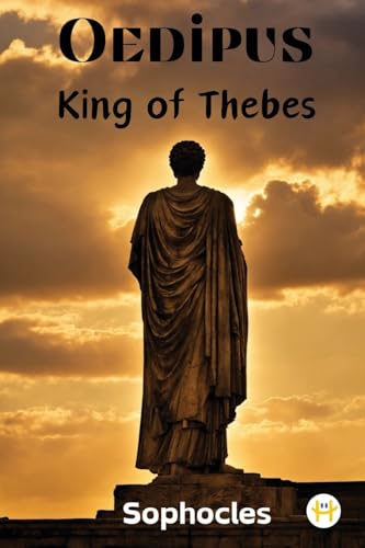 Oedipus, King of Thebes von Happy Hour Books