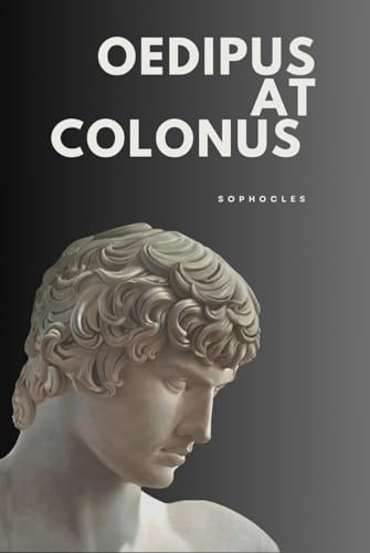 Oedipus at Colonus Oedipus at Colonus von Independently published