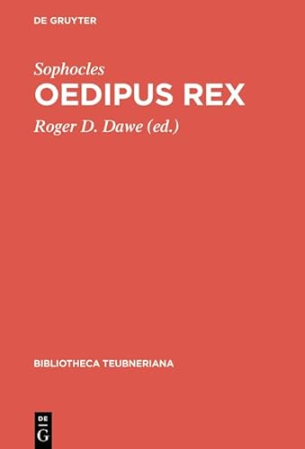 Oedipus rex (Bibliotheca scriptorum Graecorum et Romanorum Teubneriana) von de Gruyter