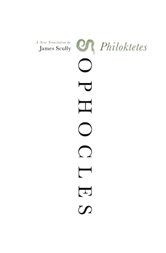 Philoktetes: A New Translation Philoktetes: A New Translation