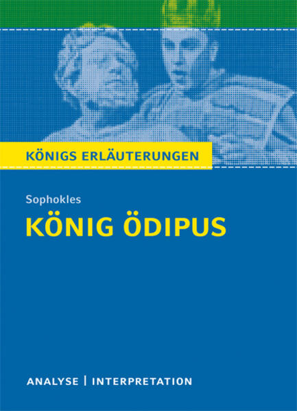 König Ödipus von Sophokles. von Bange C. GmbH