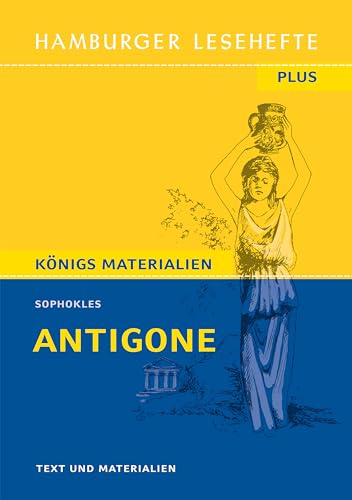 Antigone: Ein Trauerspiel (Hamburger Lesehefte PLUS)
