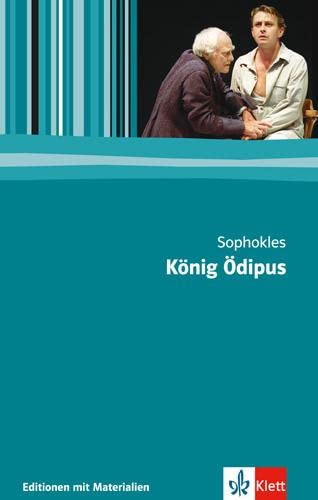 König Ödipus: Textausgabe mit Materialien Klasse 11-13 (Editionen für den Literaturunterricht)