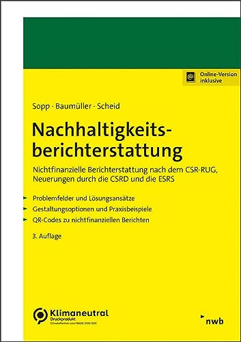 Nachhaltigkeitsberichterstattung: Nichtfinanzielle Berichterstattung nach dem CSR-RUG, Neuerungen durch die CSRD und die ESRS