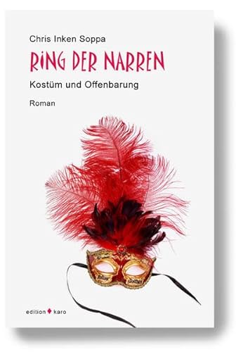 Ring der Narren: Kostüm und Offenbarung