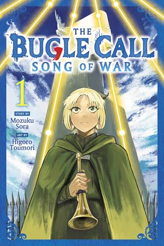 The Bugle Call: Song of War, Vol. 1 (BUGLE CALL SONG OF WAR GN, Band 1) von Viz LLC