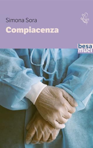 Compiacenza (Passage) Compiacenza (Passage) von Besa muci