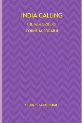 India Calling: The Memories of Cornelia Sorabji