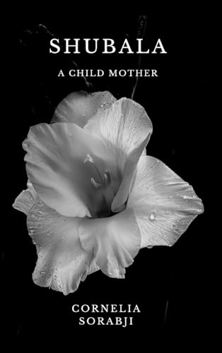 Shubala: A Child Mother von Blurb