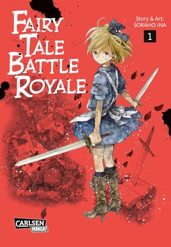 Fairy Tale Battle Royale 1: Actionreicher Survival-Horror-Manga ab 12 Jahren über den Überlebenskampf einer Schülerin in düsteren Märchenwelten