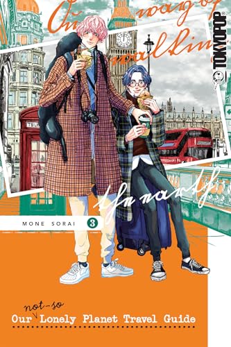 Our Not-So-Lonely Planet Travel Guide, Volume 3 von LoveLove