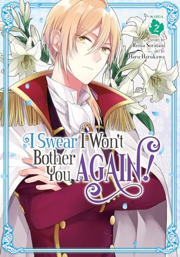 I Swear I Won't Bother You Again! (Manga) Vol. 2 von Seven Seas