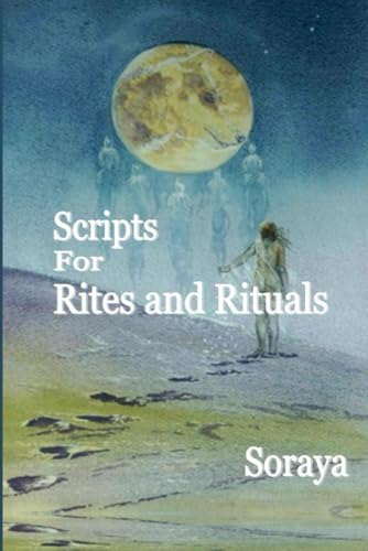 Scripts for Rites and Rituals