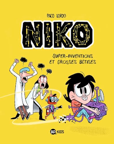 Niko, Tome 01: Super inventions et grosses bêtises von BD KIDS