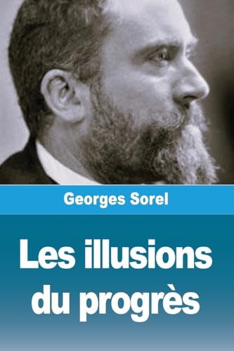 Les illusions du progrès von Prodinnova