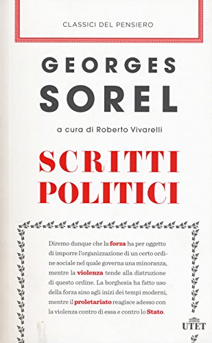 Scritti politici (Classici del pensiero) von UTET