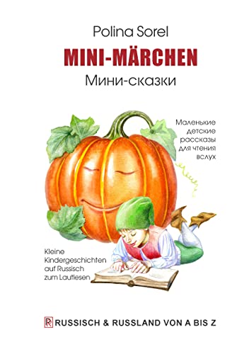 Mini-Märchen: Kleine Kindergeschichten auf Russisch zum Lautlesen