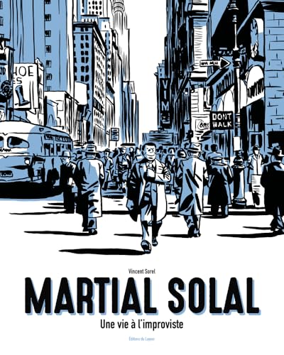Martial Solal, une vie à l'improviste von DU LAYEUR EDITI