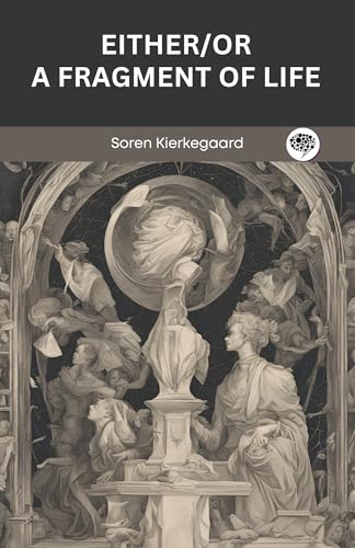 Either/Or: A Fragment of Life (Grapevine Press) von Grapevine