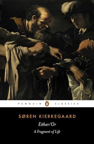 Either/Or: A Fragment of Life (Penguin Classics) von Penguin