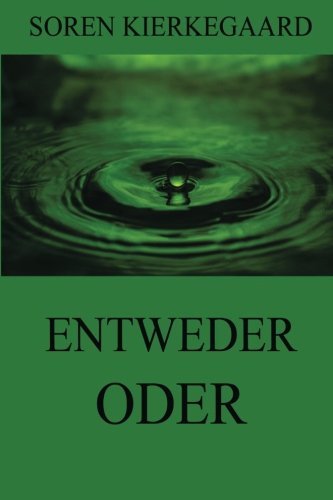 Entweder - Oder von Jazzybee Verlag