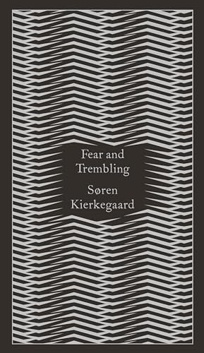Fear and Trembling: Dialectical Lyric by Johannes De Silentio (Penguin Pocket Hardbacks) von Penguin
