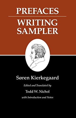 Prefaces Writing Sampler (Kierkegaard's Writings, 9, Band 9)