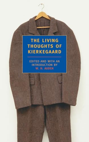 The Living Thoughts of Kierkegaard von NYRB Classics