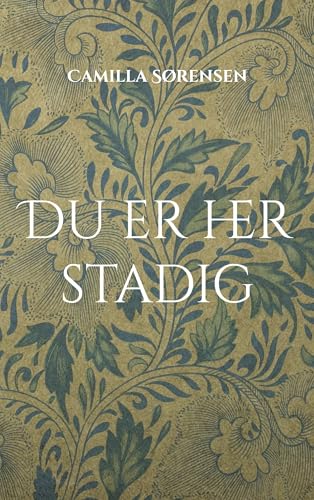 Du er her stadig Du er her stadig von BoD – Books on Demand – Dänemark