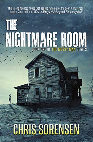The Nightmare Room (The Messy Man, Band 1) von Harmful Monkey Press