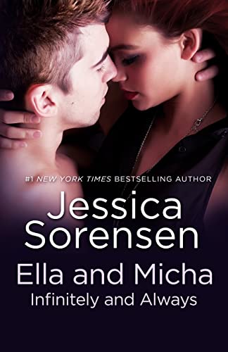 Ella and Micha: Infinitely and Always (Secret (Jessica Sorensen)) von Createspace Independent Publishing Platform